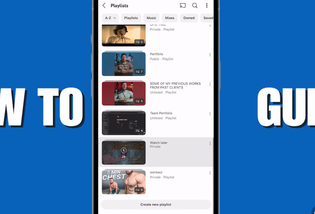 How To Find Your Watch Later Playlist On Youtube
