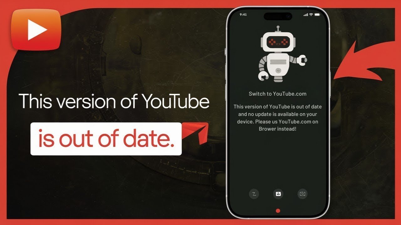 How To Fix This Version Of Youtube Is Out Of Date
