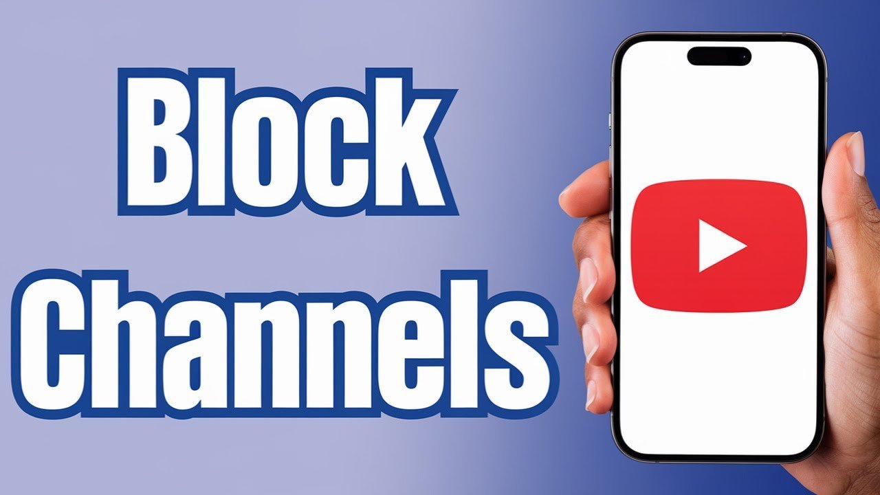 How To Block Channels On Youtube