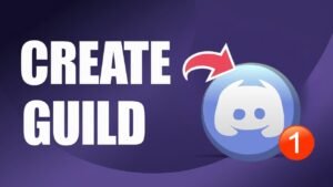 How To Make A Guild On Discord