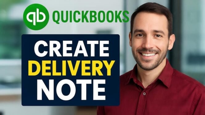 How To Create A Delivery Note In Quickbooks Online